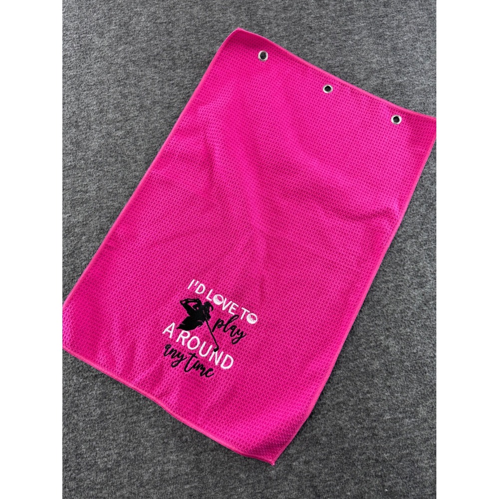 Pink Waffle Weave Golf Towel I'd Love To Play A Round Anytime Microfiber Grommet